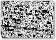 "He would have to spend his life in an institution."